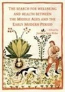 Javier Lopez Rider, Javier (Lecturer of Medieval History Lopez Rider, Javier Lopez Rider, Javier (Lecturer of Medieval History Lopez Rider - Search for Wellbeing and Health Between the Middle Ages and the