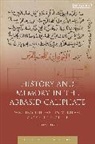 Letizia Osti, Roy Mottahedeh - History and Memory in the Abbasid Caliphate