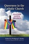 Wolfgang F Rothe, Wolfgang F Rothe - Queerness in the Catholic Church