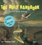 Thomas Dahl - The Bully Handbook