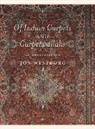 Jon Westborg - Of Indian Carpets and Carpetwallahs