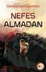 Gerard Van Gemert - Nefes Almadan