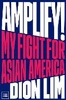 Dion Lim - Amplify!