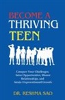 Reshma Sao - Become a Thriving Teen
