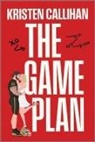 Kristen Callihan - The Game Plan