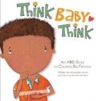 Amanda Lynch, Bonnie Lemaire, Candice Davis - Think, Baby, Think