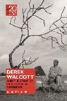 Justine McConnell, Laura Jansen - Derek Walcott and the Creation of a Classical Caribbean