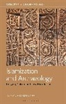 Jose C Carvajal Lopez, José C Carvajal López, José C. Carvajal López, Richard Hodges - Islamization and Archaeology