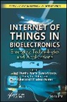 Hari (Christ (Deemed to Be University) Murthy, Hari Zurek-Mortka Murthy, Kukatlapalli Pradeep Kumar, Hari Murthy, Vinay Jha Pillai, Marta Zurek-Mortka - Internet of Things in Bioelectronics
