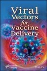 Vivek P. (L. M. College of Pharmacy Chavda, Vivek P. Apostolopoulos Chavda, Vasso Apostolopoulos, Vivek Chavda, Vivek P Chavda, Vivek P. Chavda - Viral Vectors for Vaccine Delivery