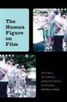 Seth Barry Watter - Human Figure on Film