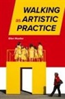 Ellen Mueller - Walking As Artistic Practice