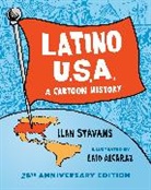 Lalo Alcaraz, Lalo Stavans Alcaraz, Ilan Stavans, Lalo Alcaraz, Ilan Stavans - Latino Usa