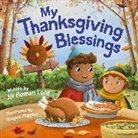 Jill R. Lord, Jill Roman Lord, Megan Higgins - My Thanksgiving Blessings