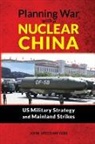 John Speed Meyers - Planning War with a Nuclear China
