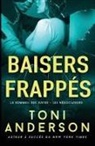 Toni Anderson - Baisers frappés