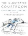 Sue Russell, Elizabeth Williams - The Illustrated Courtroom