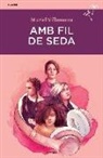 Amb fil de seda