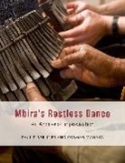 Paul F. Berliner, Berliner Paul F., Cosmas Magaya - Mbira's Restless Dance