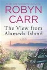 Robyn Carr - The View from Alameda Island