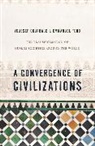 Youssef Courbage, Courbage Youssef, Emmanuel Todd, Todd Emmanuel - A Convergence of Civilizations: The Transformation of Muslim Societie