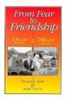 William Shaw - From Fear to Friendship