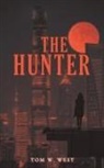 Tom W West, Tom W. West - The Hunter