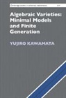Yujiro Kawamata, Yujiro (University of Tokyo) Kawamata, Kawamata Yujiro - Algebraic Varieties: Minimal Models and Finite Generation