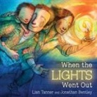 Lian Tanner, Jonathan Bentley - When the Lights Went Out