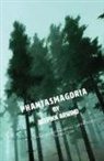 Deepika Arwind - Phantasmagoria