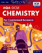 Lawrie Ryan - Oxford Smart Aqa Gcse Sciences: Chemistry for Combined Science