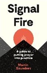Martin Saunders - Signal Fire