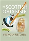 Nichola Fletcher, Bob Dewar - Scottish Oats Bible