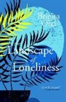 Brigita Orel - The Landscape of Loneliness