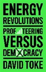 David Toke, Toke David - Energy Revolutions