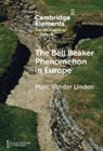 Marc Vander Linden, Marc (Bournemouth University) Vander Linden - Bell Beaker Phenomenon in Europe