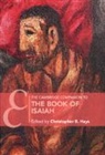 Christopher B. (Fuller Theological Seminary Hays, Christopher B Hays, Christopher B. Hays, Christopher B. (Fuller Theological Seminary Hays - Cambridge Companion to the Book of Isaiah