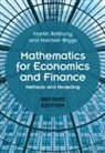 Martin Anthony, Martin (London School of Economics and Po Anthony, Martin (London School of Economics and Political Science) Anthony, Anthony Martin, Norman Biggs, Norman (London School of Economics and Political Science) Biggs... - Mathematics for Economics and Finance