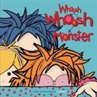 Lili Gamine - Whoosh Whoosh Monster