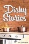 Ian Grierson - Dishy Stories