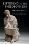 Raffaella Cribiore - Listening to the Philosophers