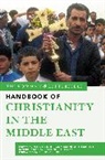 Mitri Raheb, Mitri Lamport Raheb, Mark A Lamport, Mark A. Lamport, Lamport Mark A., Mitri Raheb... - Rowman & Littlefield Handbook of Christianity in the Middle East