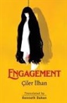 Ciler Ilhan - Engagement