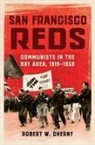 Robert W. Cherny - San Francisco Reds