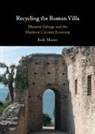 Beth Munro, Beth (University of Toronto) Munro - Recycling the Roman Villa