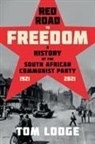 Tom Lodge - Red Road to Freedom