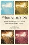 Katja M. Guenther, Julian Paul Keenan - When Animals Die