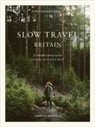 Liz Schaffer - Slow Travel Britain