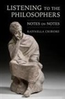 Raffaella Cribiore - Listening to the Philosophers