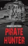 Henrik M. Christensen - Pirate Hunter